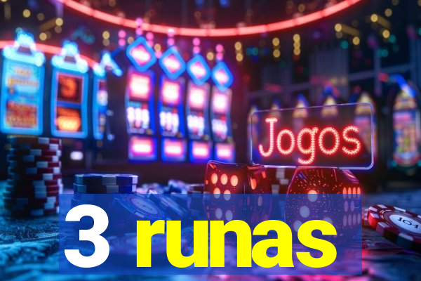 3 runas